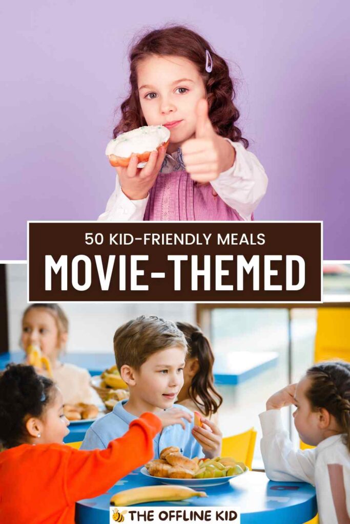 movie meals with kids pin